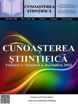 cover image of Cunoașterea Științifică, Volumul 3, Numărul 4, Decembrie 2024